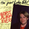 Luke Ski - Worst Album Ever